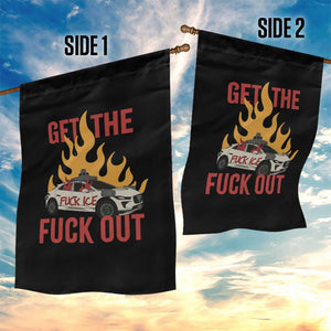 Ice Get the F Out Burning Car Graphic Garden Flag Against Ice Protest Resistance TS02 Print Your Wear