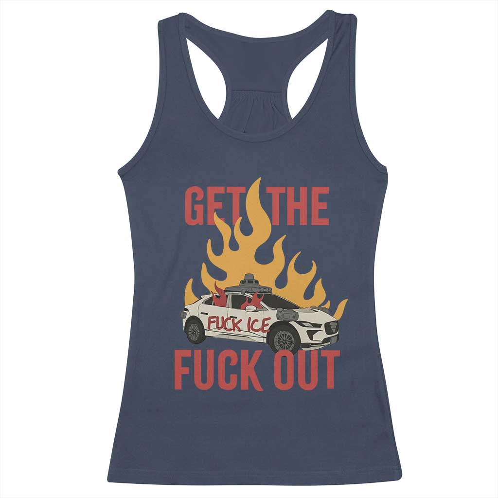 Ice Get the F Out Burning Car Graphic Racerback Tank Top Against Ice Protest Resistance TS02 Navy Print Your Wear