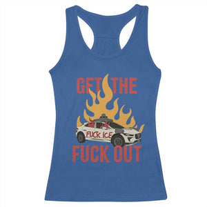 Ice Get the F Out Burning Car Graphic Racerback Tank Top Against Ice Protest Resistance TS02 Royal Blue Print Your Wear