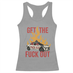 Ice Get the F Out Burning Car Graphic Racerback Tank Top Against Ice Protest Resistance TS02 Sport Gray Print Your Wear