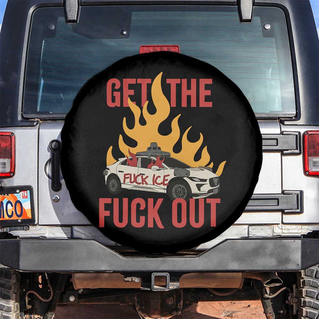 Ice Get the F Out Burning Car Graphic Spare Tire Cover Against Ice Protest Resistance TS02 No hole Black Print Your Wear