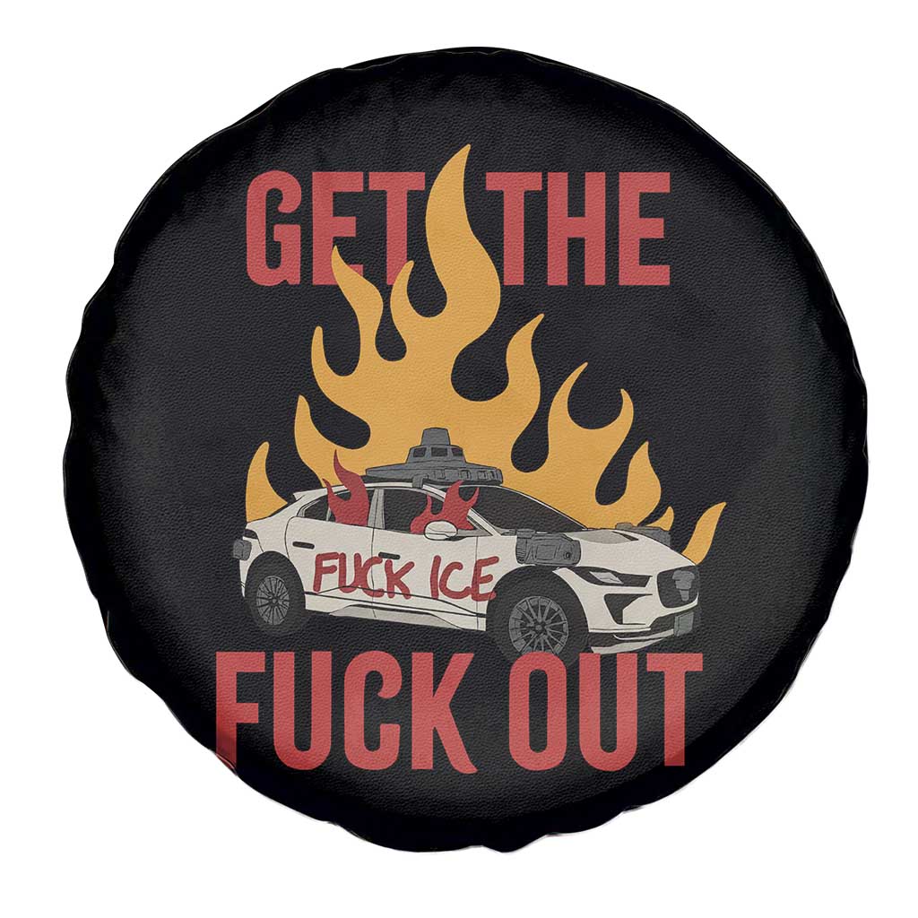 Ice Get the F Out Burning Car Graphic Spare Tire Cover Against Ice Protest Resistance TS02 Print Your Wear
