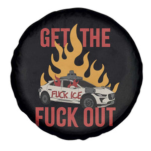 Ice Get the F Out Burning Car Graphic Spare Tire Cover Against Ice Protest Resistance TS02 Print Your Wear
