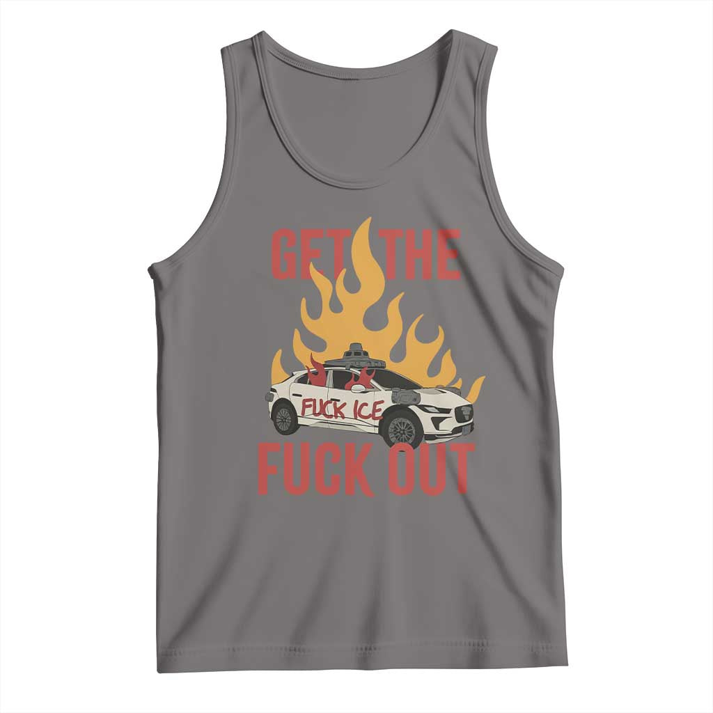 Ice Get the F Out Burning Car Graphic Tank Top Against Ice Protest Resistance TS02 Deep Heather Print Your Wear