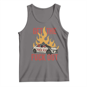 Ice Get the F Out Burning Car Graphic Tank Top Against Ice Protest Resistance TS02 Deep Heather Print Your Wear