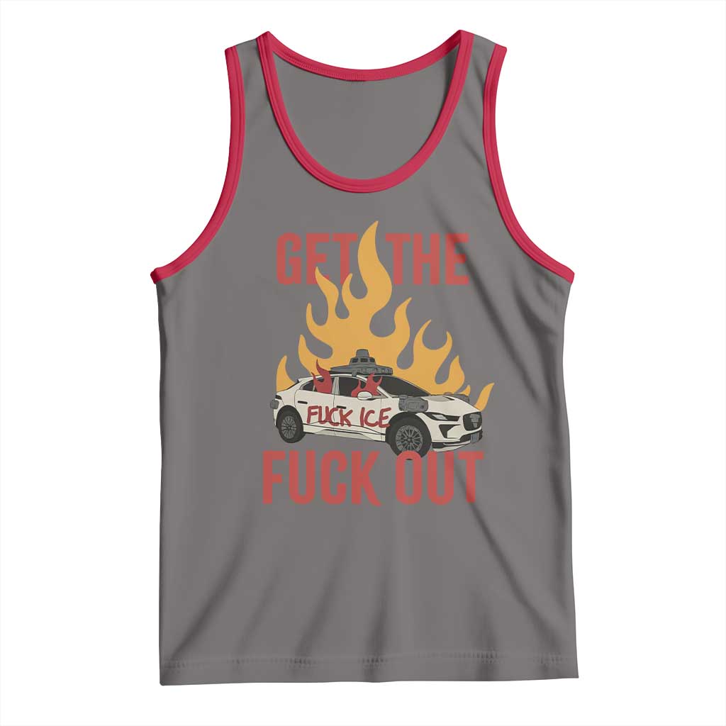 Ice Get the F Out Burning Car Graphic Tank Top Against Ice Protest Resistance TS02 Deep Heather Red Print Your Wear