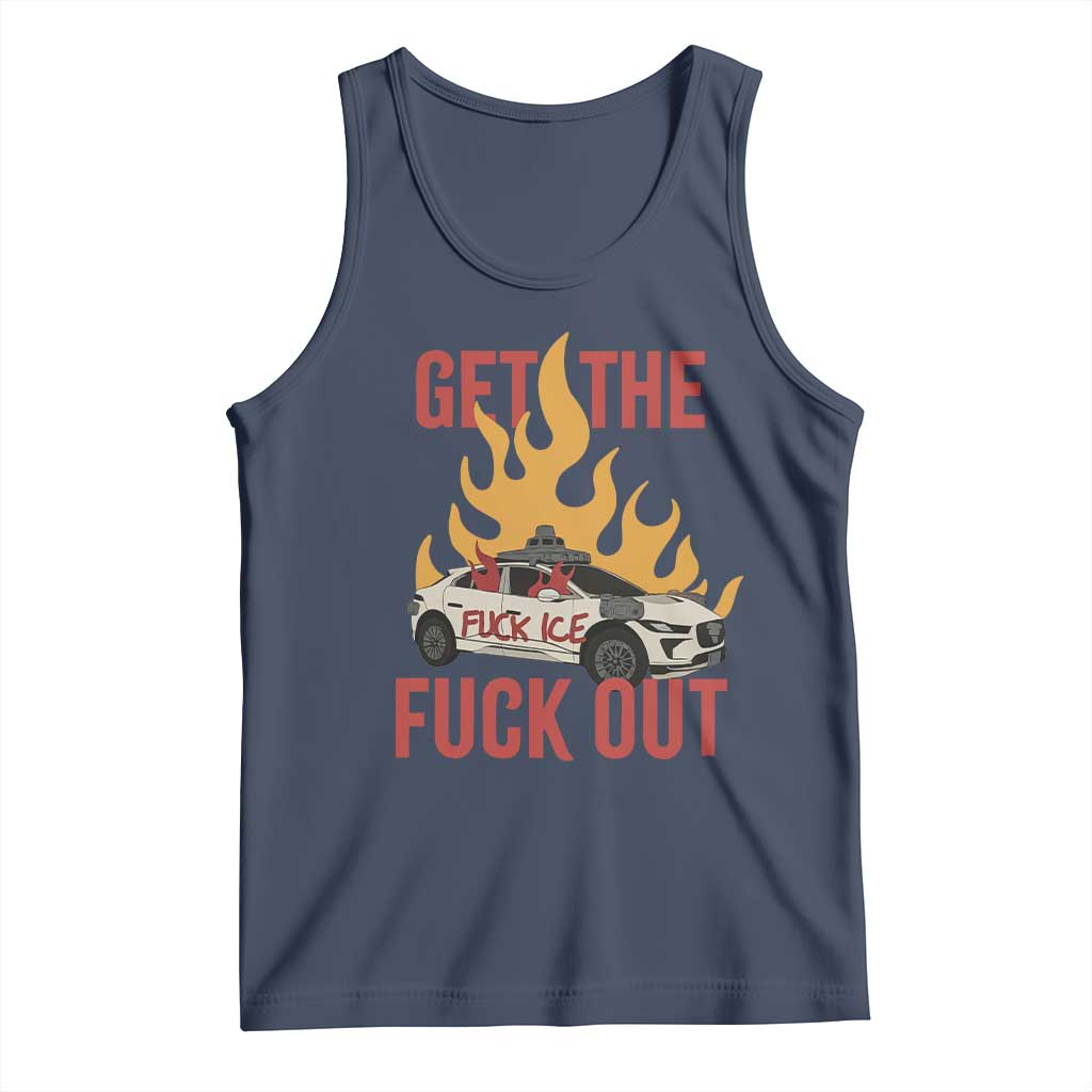 Ice Get the F Out Burning Car Graphic Tank Top Against Ice Protest Resistance TS02 Navy Print Your Wear