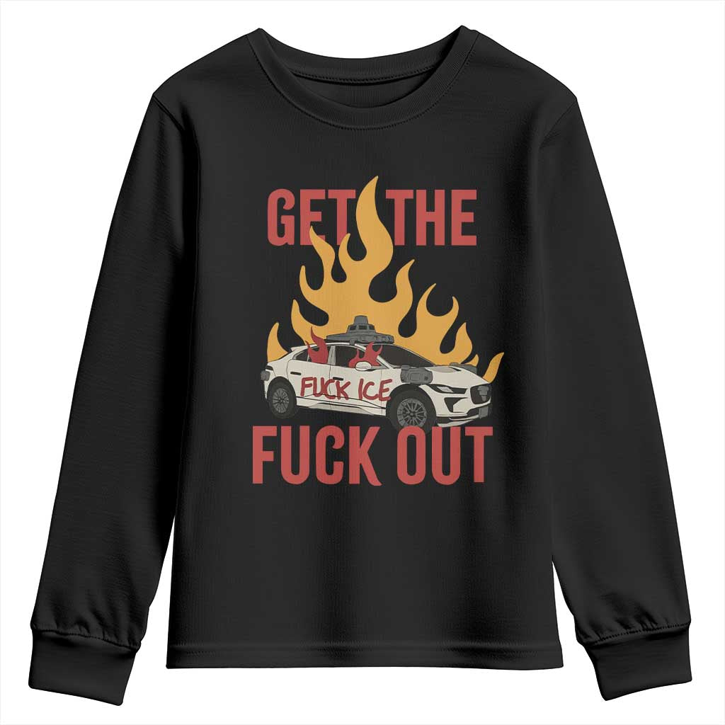 Ice Get the F Out Burning Car Graphic Youth Sweatshirt Against Ice Protest Resistance TS02 Black Print Your Wear