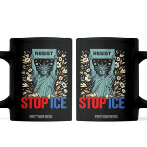 Statue of Liberty Resist Stop Ice Coffee Mug Floral Activist for Justice and Freedom TS02 Black Print Your Wear