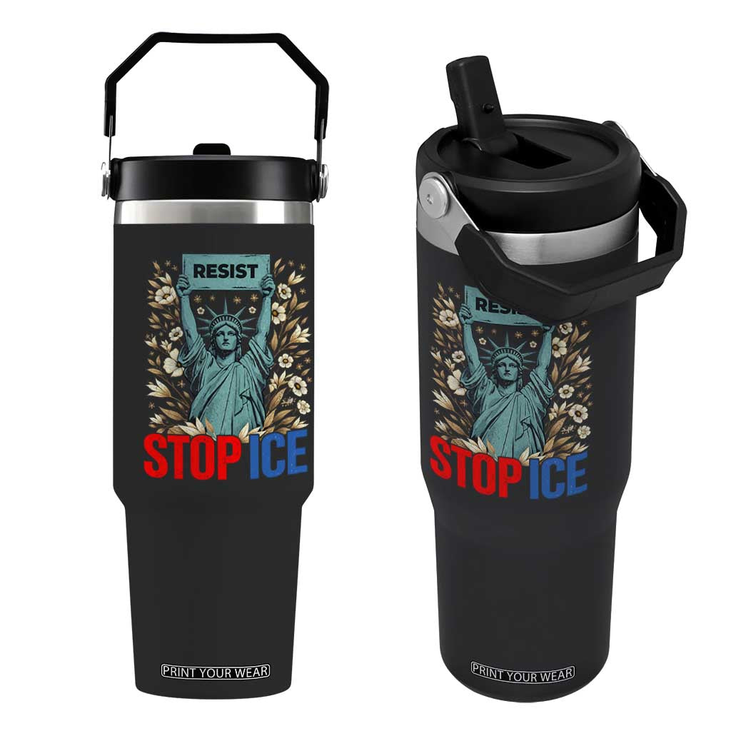 Statue of Liberty Resist Stop Ice Flip Straw Tumbler Floral Activist for Justice and Freedom TS02 One Size: 30 oz Black Print Your Wear