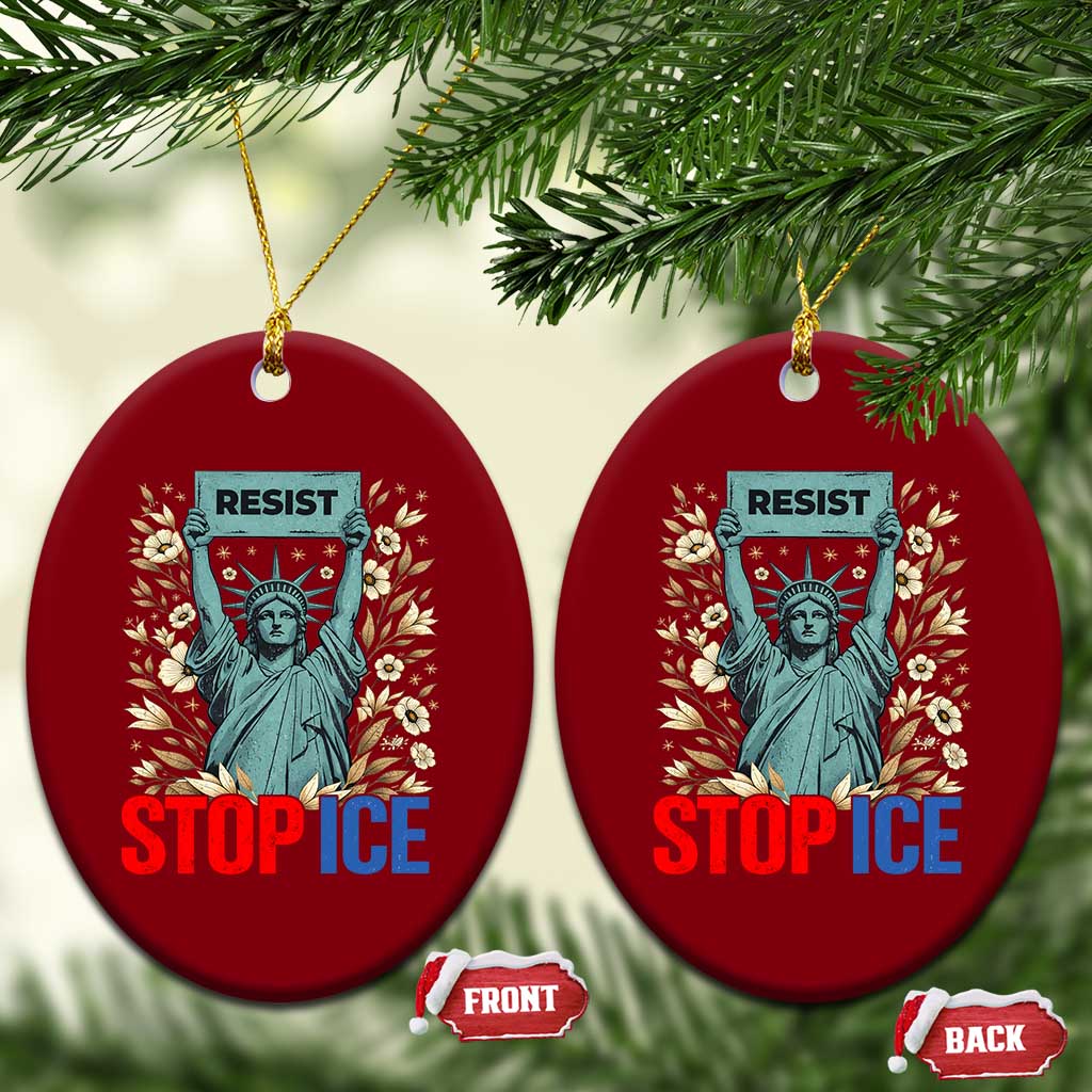 Statue of Liberty Resist Stop Ice Ceramic Ornament Floral Activist for Justice and Freedom TS02 Print Your Wear