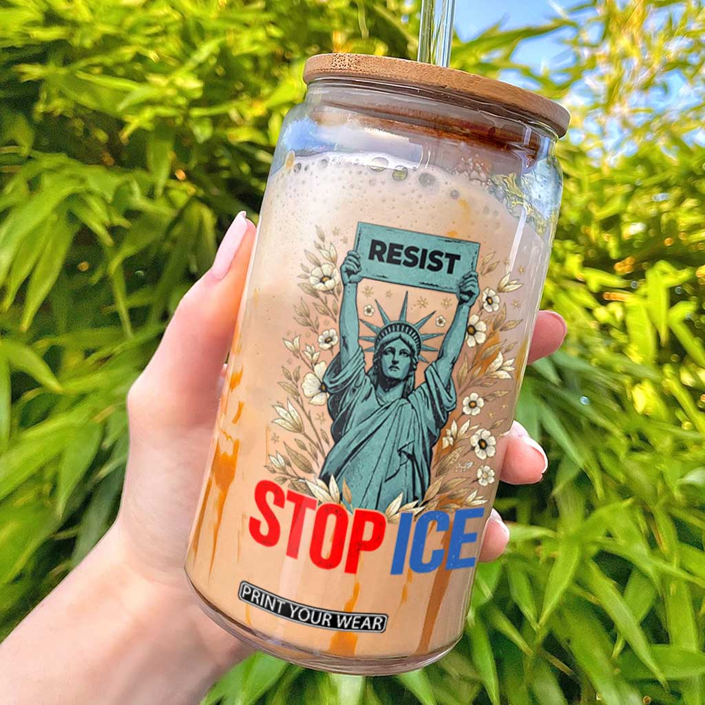 Statue of Liberty Resist Stop Ice Glass Can Floral Activist for Justice and Freedom TS02 Black Print Your Wear