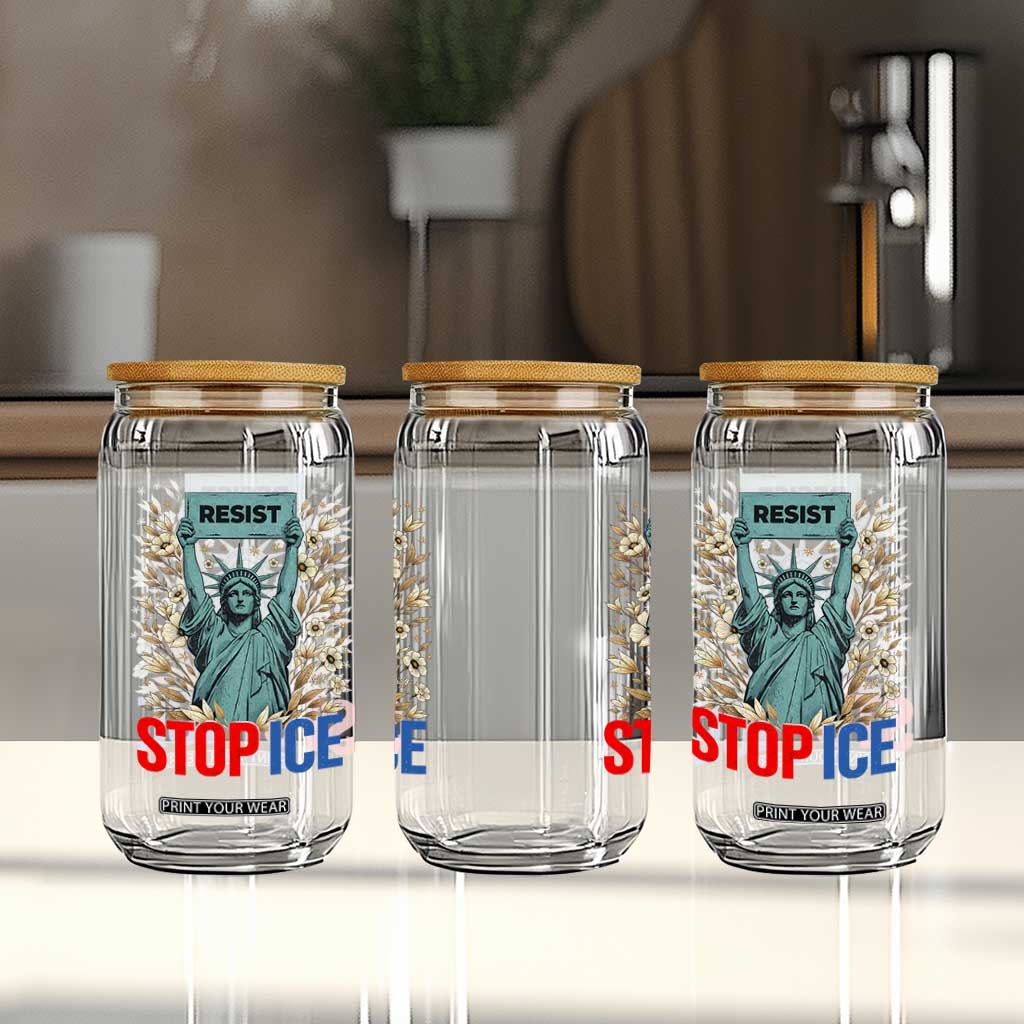 Statue of Liberty Resist Stop Ice Glass Can Floral Activist for Justice and Freedom TS02 Print Your Wear