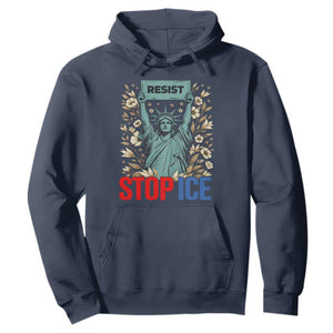 Statue of Liberty Resist Stop Ice Hoodie Floral Activist for Justice and Freedom TS02 Navy Print Your Wear