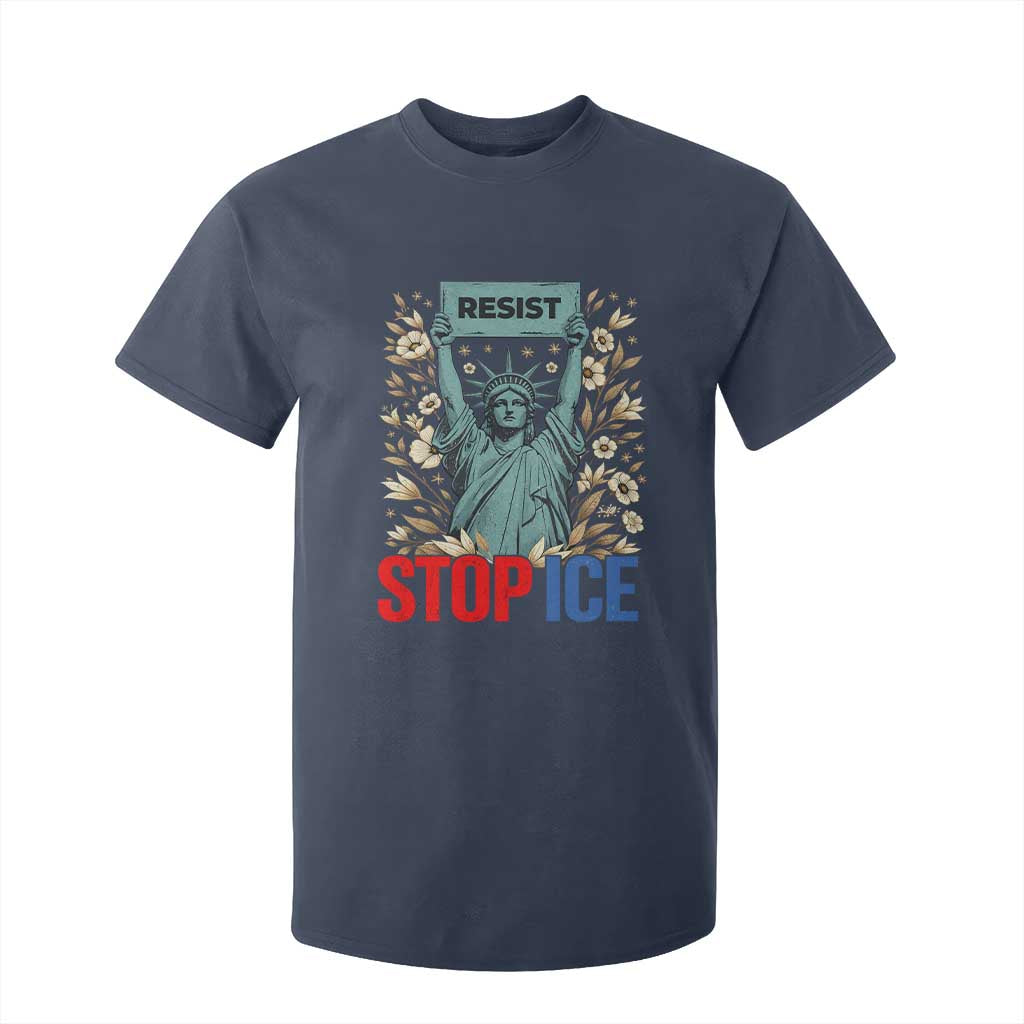 Statue of Liberty Resist Stop Ice T Shirt For Kid Floral Activist for Justice and Freedom TS02 Navy Print Your Wear