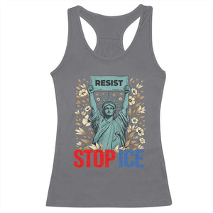Statue of Liberty Resist Stop Ice Racerback Tank Top Floral Activist for Justice and Freedom TS02 Charcoal Print Your Wear