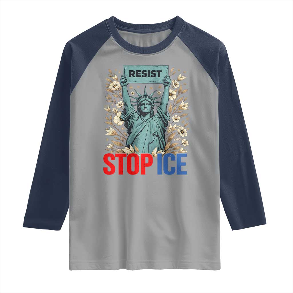 Statue of Liberty Resist Stop Ice Raglan Shirt Floral Activist for Justice and Freedom TS02 Sport Gray Navy Print Your Wear