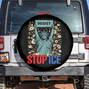 Statue of Liberty Resist Stop Ice Spare Tire Cover Floral Activist for Justice and Freedom TS02 No hole Black Print Your Wear