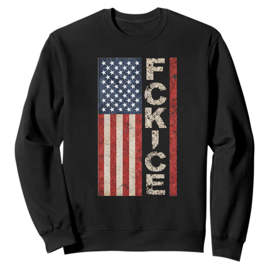F Ice Retro Distressed American Flag Sweatshirt Patriotic Against Ice Justice Protest Resistance TS02 Black Print Your Wear