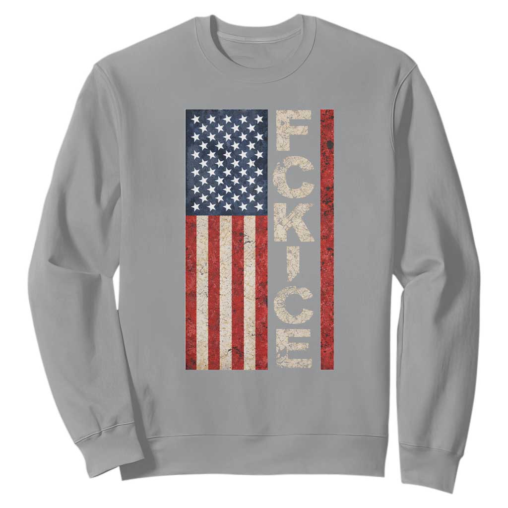 F Ice Retro Distressed American Flag Sweatshirt Patriotic Against Ice Justice Protest Resistance TS02 Sport Gray Print Your Wear
