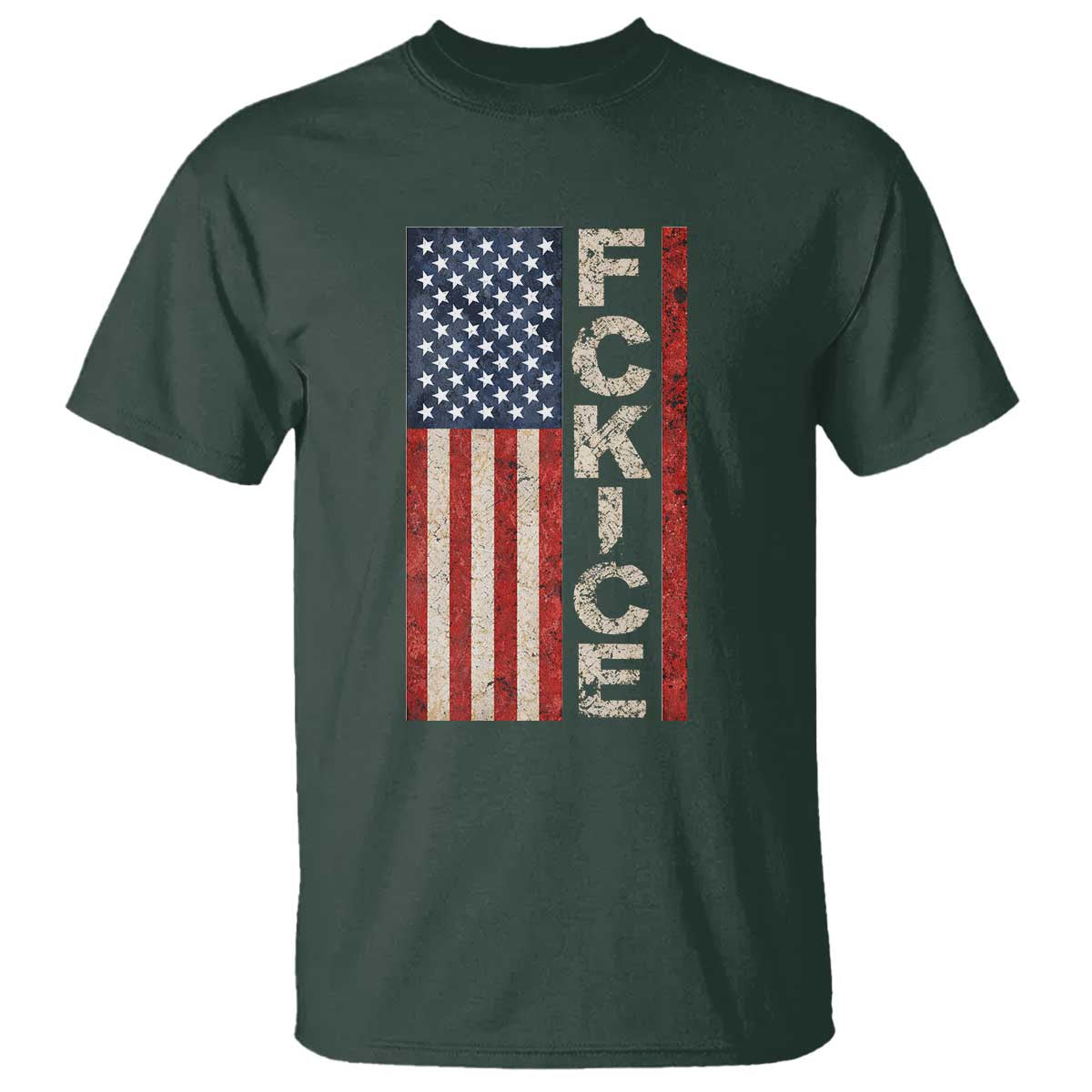 F Ice Retro Distressed American Flag T Shirt Patriotic Against Ice Justice Protest Resistance TS02 Dark Forest Green Print Your Wear