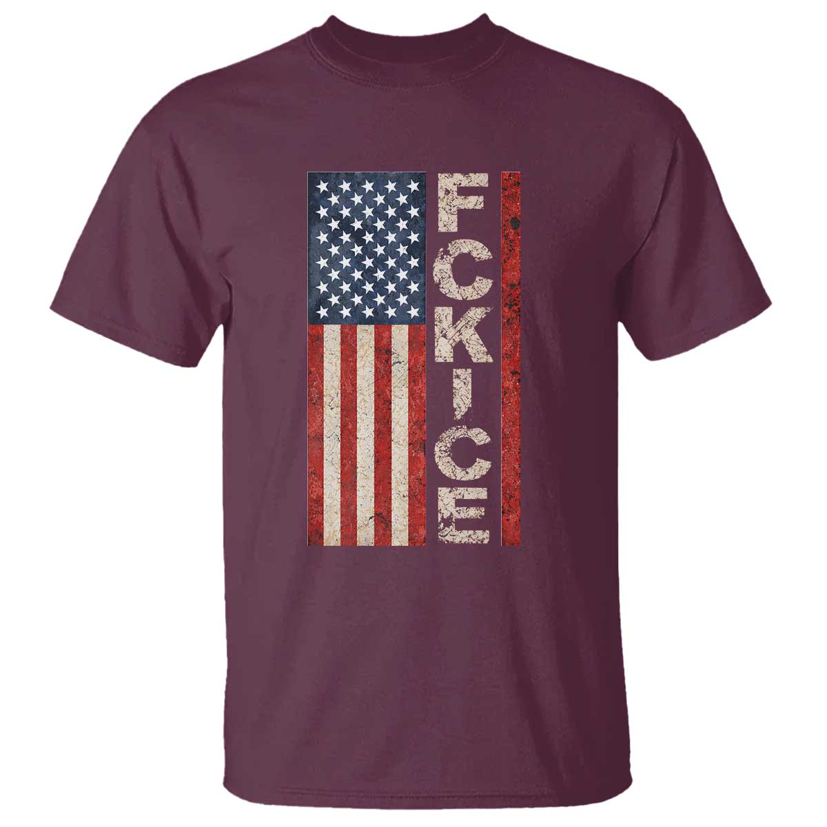 F Ice Retro Distressed American Flag T Shirt Patriotic Against Ice Justice Protest Resistance TS02 Maroon Print Your Wear