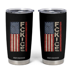 F Ice Retro Distressed American Flag Tumbler Cup Patriotic Against Ice Justice Protest Resistance TS02 Black Print Your Wear