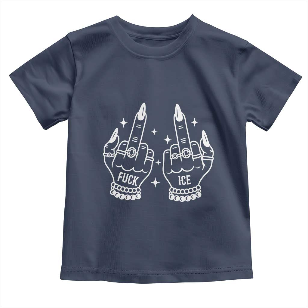 Middle Finger F Ice Toddler T Shirt Against Ice Violence Outspoken Resistance TS02 Navy Print Your Wear