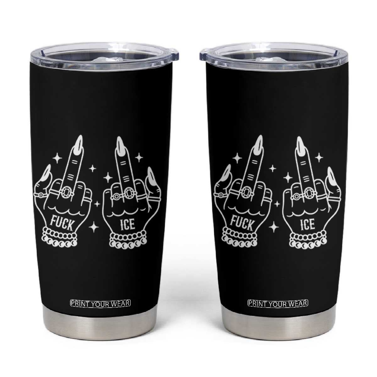 Middle Finger F Ice Tumbler Cup Against Ice Violence Outspoken Resistance TS02 Black Print Your Wear