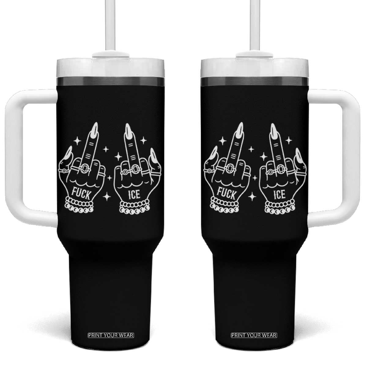 Middle Finger F Ice Tumbler With Handle Against Ice Violence Outspoken Resistance TS02 One Size: 40 oz Black Print Your Wear