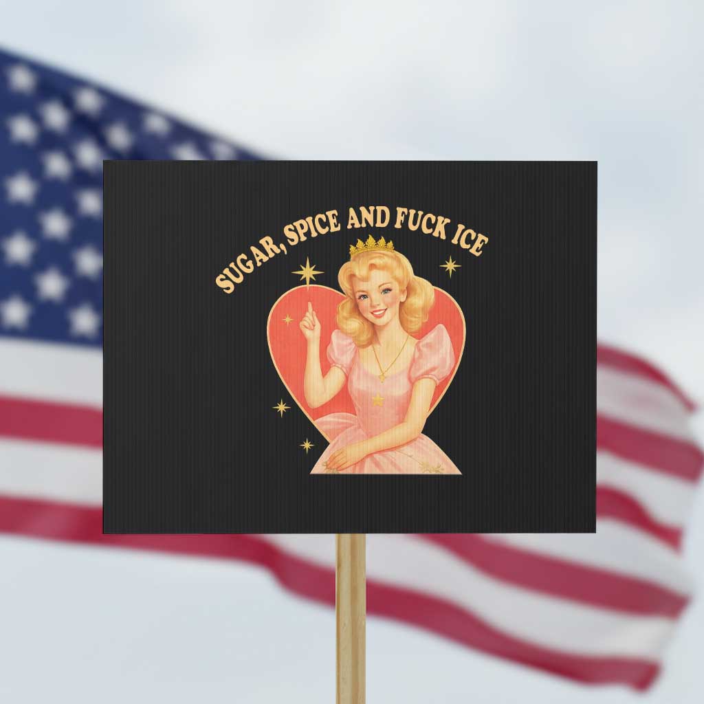 Sugar Spice and F Ice Retro Fairy Protest Sign Feminist Against Ice Protest Political Resistance TS02 Horizontal 18