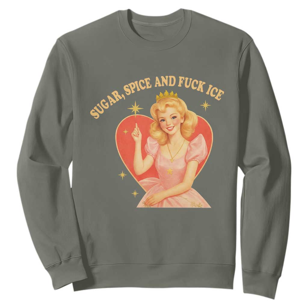 Sugar Spice and F Ice Retro Fairy Sweatshirt Feminist Against Ice Protest Political Resistance TS02 Military Green Print Your Wear