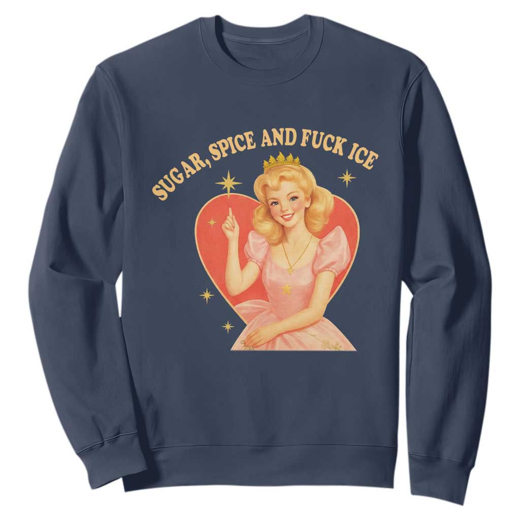 Sugar Spice and F Ice Retro Fairy Sweatshirt Feminist Against Ice Protest Political Resistance TS02 Navy Print Your Wear