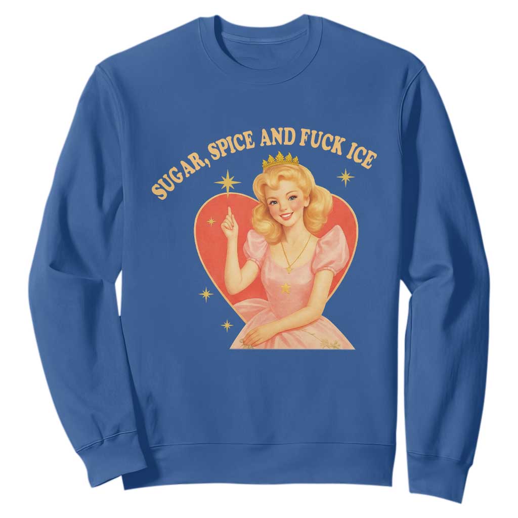 Sugar Spice and F Ice Retro Fairy Sweatshirt Feminist Against Ice Protest Political Resistance TS02 Royal Blue Print Your Wear