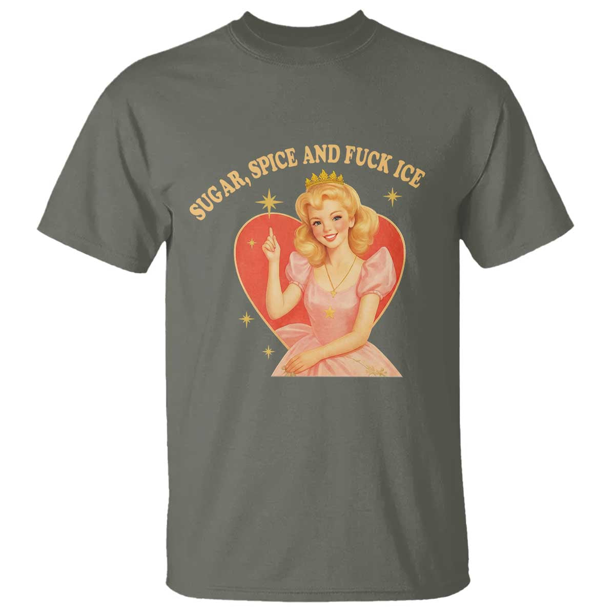 Sugar Spice and F Ice Retro Fairy T Shirt Feminist Against Ice Protest Political Resistance TS02 Military Green Print Your Wear