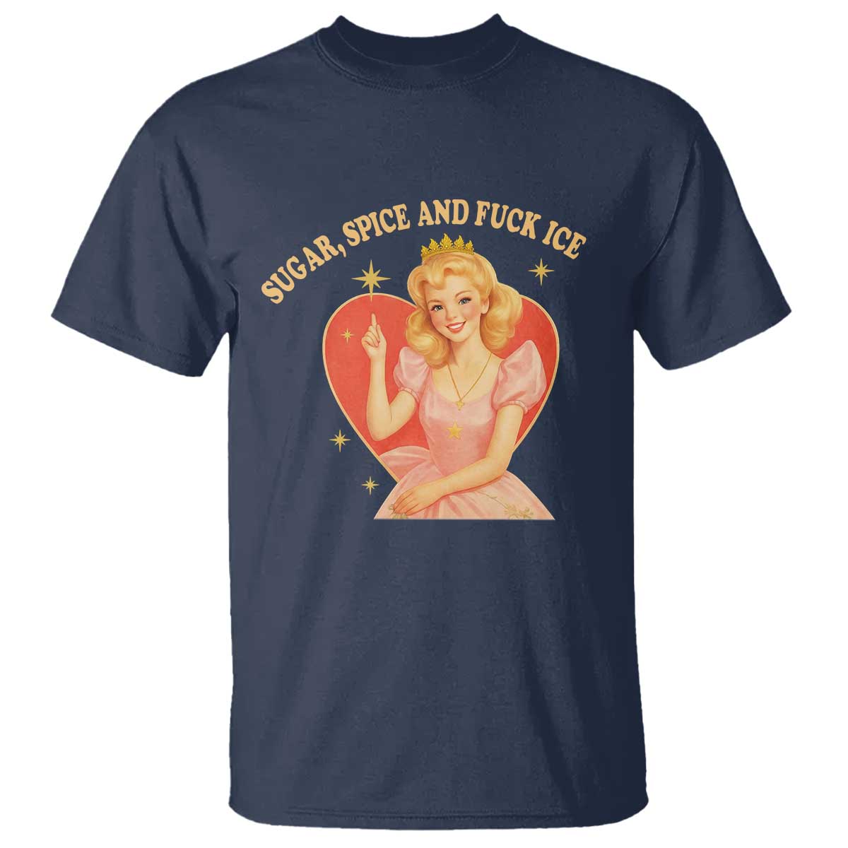 Sugar Spice and F Ice Retro Fairy T Shirt Feminist Against Ice Protest Political Resistance TS02 Navy Print Your Wear