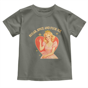 Sugar Spice and F Ice Retro Fairy Toddler T Shirt Feminist Against Ice Protest Political Resistance TS02 Military Green Print Your Wear