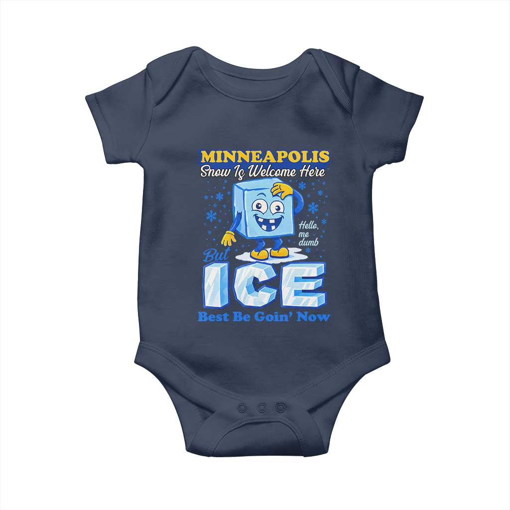 Snow is Welcome Ice is Not Baby Onesie Funny Against Ice Minneapolis Resistance and Justice TS02 Navy Print Your Wear