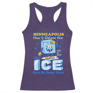 Snow is Welcome Ice is Not Racerback Tank Top Funny Against Ice Minneapolis Resistance and Justice TS02 Purple Print Your Wear