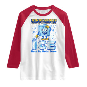 Snow is Welcome Ice is Not Raglan Shirt Funny Against Ice Minneapolis Resistance and Justice TS02 White Red Print Your Wear