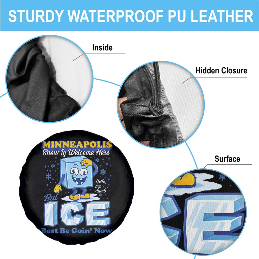 Snow is Welcome Ice is Not Spare Tire Cover Funny Against Ice Minneapolis Resistance and Justice TS02 Print Your Wear