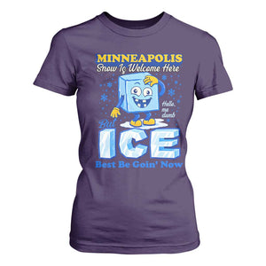 Snow is Welcome Ice is Not T Shirt For Women Funny Against Ice Minneapolis Resistance and Justice TS02 Purple Print Your Wear