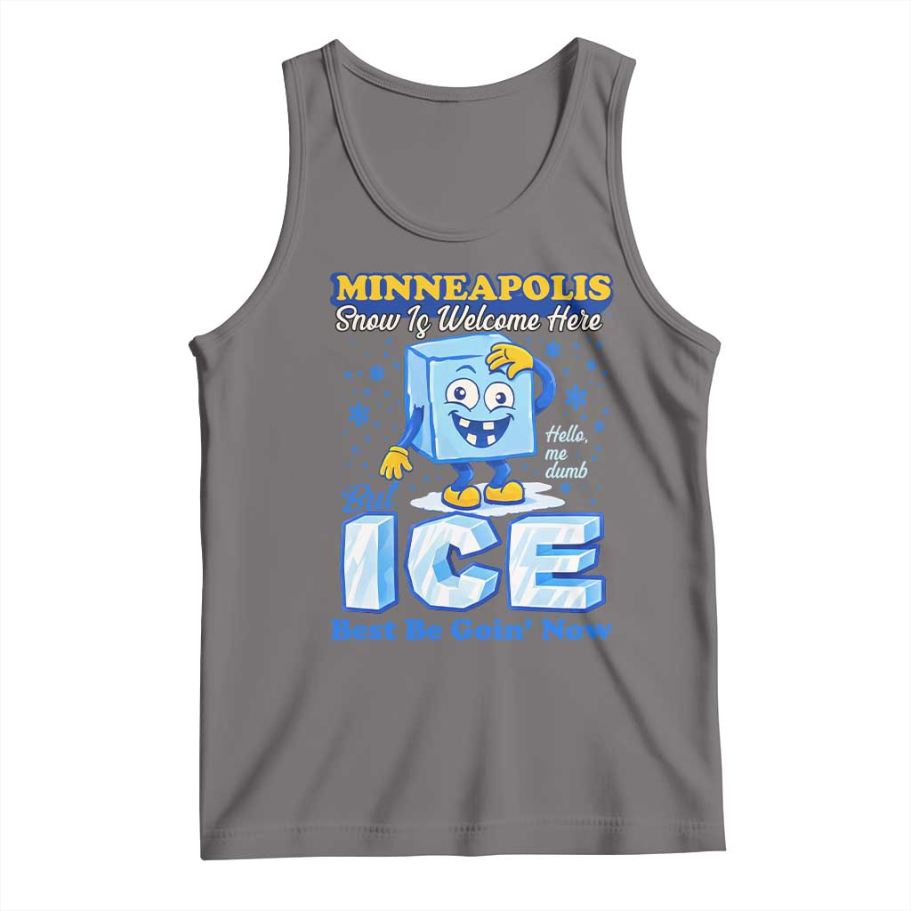 Snow is Welcome Ice is Not Tank Top Funny Against Ice Minneapolis Resistance and Justice TS02 Deep Heather Print Your Wear