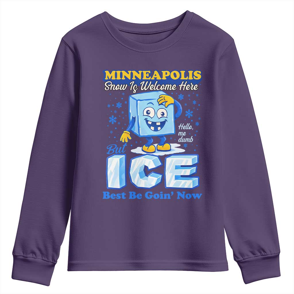 Snow is Welcome Ice is Not Youth Sweatshirt Funny Against Ice Minneapolis Resistance and Justice TS02 Purple Print Your Wear
