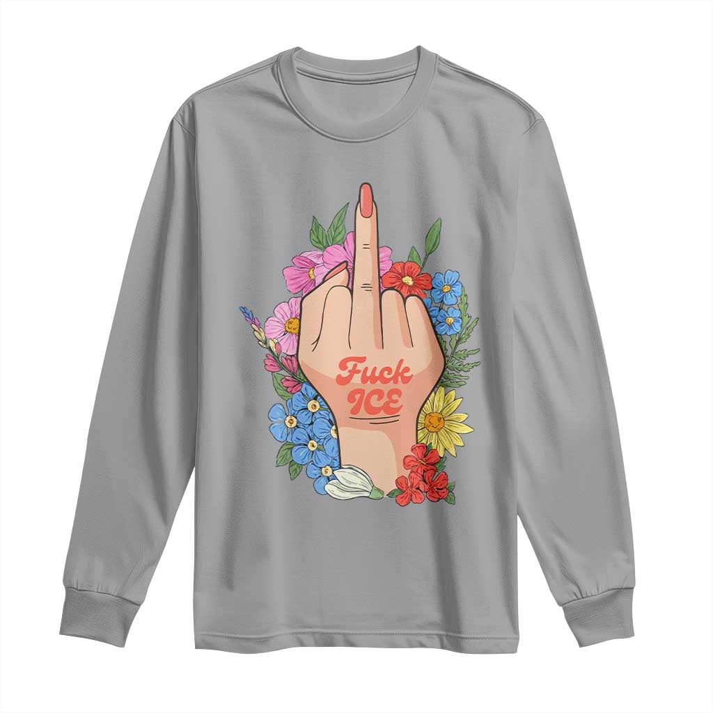 Floral Middle Finger F Ice Long Sleeve Shirt TS02 Sport Gray Print Your Wear