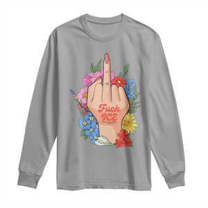 Floral Middle Finger F Ice Long Sleeve Shirt TS02 Sport Gray Print Your Wear