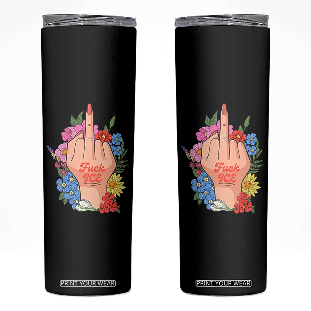 Floral Middle Finger F Ice Skinny Tumbler TS02 Black Print Your Wear