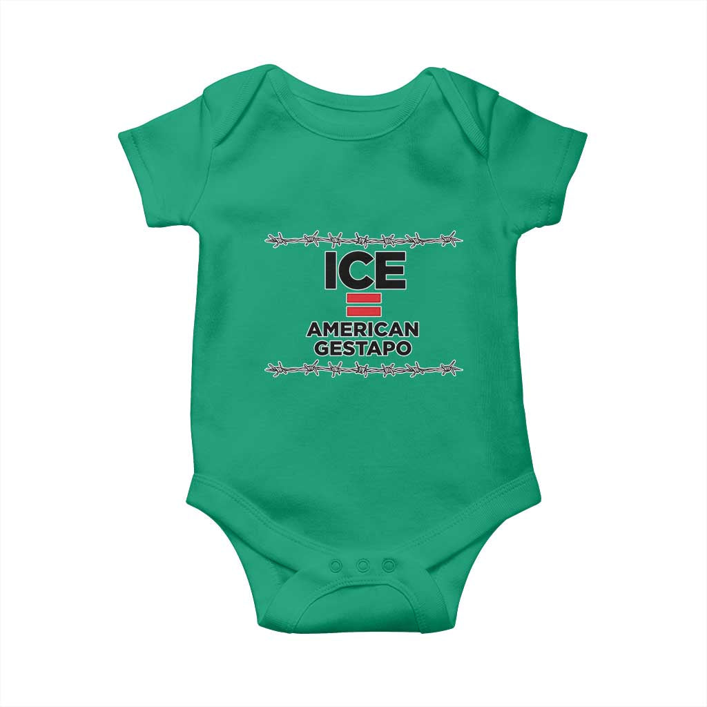 Ice Equals American Gestapo Baby Onesie Barbed Wire Protest Political Resistance TS02 Irish Green Print Your Wear