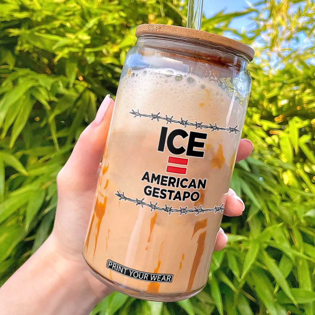 Ice Equals American Gestapo Glass Can Barbed Wire Protest Political Resistance TS02 Black Print Your Wear