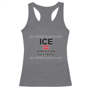 Ice Equals American Gestapo Racerback Tank Top Barbed Wire Protest Political Resistance TS02 Charcoal Print Your Wear